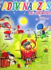 El grillo : adivinanzas de siempre