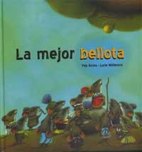 La mejor bellota
