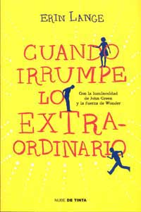 Cuando irrumpe lo extraordinario