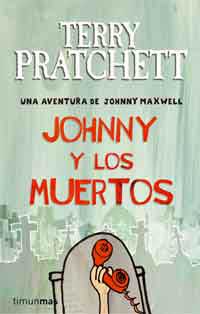 Jonny y los muertos : una aventura de Jonny Maxwell