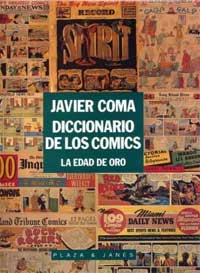 Diccionario de los cómics : la edad de oro