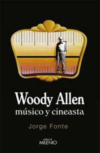 Woody Allen músico y cineasta
