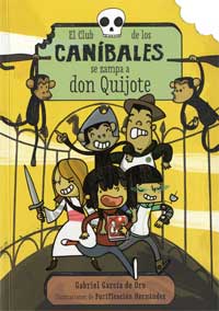 El Club de los caníbales se zampa a don Quijote