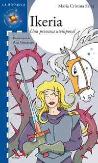 Ikeria : la princesa atemporal