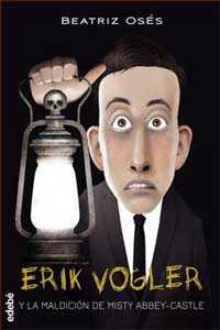 Erik Vogler y la maldición Misty Abbey-Castle