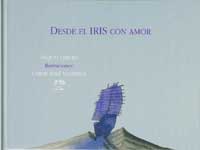 Desde el iris con amor