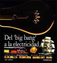 Del "Big Bang" a la electricidad