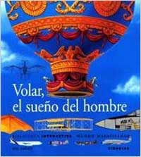 Volar, el sueño del hombre