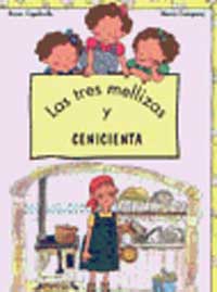 Las tres mellizas y Cenicienta