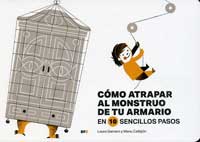 Cómo atrapar al monstruo en tu armario