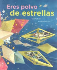 Eres polvo de estrellas