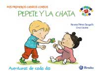 Pepete y la Chata : aventuras de cada día