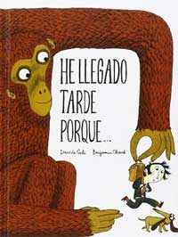 He llegado tarde porque...