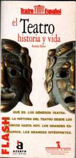 El teatro historia y vida