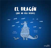 El dragón (que no era verde)