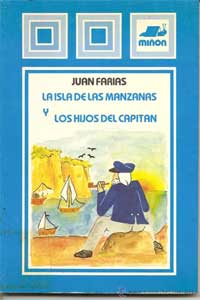 La isla de las manzanas ; Los hijos del capitán