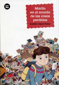 Martín en el mundo de las cosas perdidas