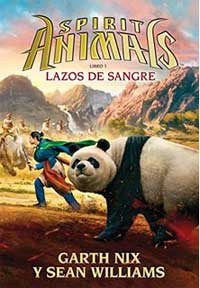 Spirit Animals. Libro III. Lazos de sangre