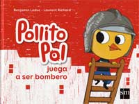 Pollito Pol juega a ser bombero