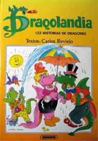 Dragolandia : 122 historias de dragones