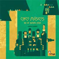 Cinco músicos en el quinto pino