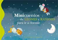 Minicuentos de leones y ratones para ir a dormir