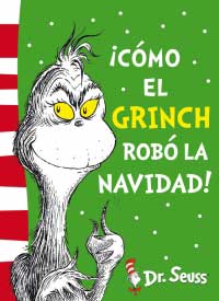 ¡Cómo el Grinch robó la navidad!