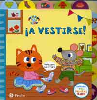 ¡A vestirse!