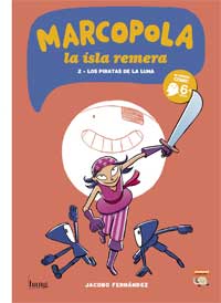 Marcopola. La isla remera 2 : Los piratas de la luna