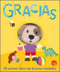 Gracias. Mi primer libro de buenos modales