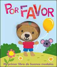 Por favor. Mi primer libro de buenos modales