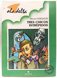Tres chicos intrépidos
