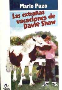 Las extrañas vacaciones de Davie Shaw