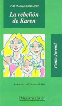 La rebelión de Karen