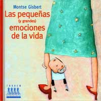 Las pequeñas (y grandes) emociones de la vida