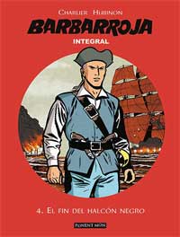 Barbarroja. Integral 4. El fin del Halcón Negro