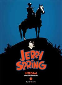 Jerry Spring. Integral 1 en blanco y negro