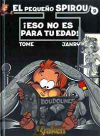 El pequeño Spirou 9 : ¡Eso no es para tu edad!