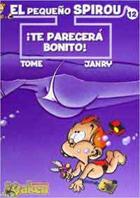 El pequeño Spirou 12 : ¿Te parecerá bonito?