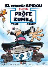 El pequeño Spirou : mi profe de zumba