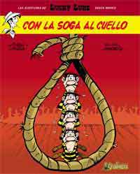 Lucky Luke : con la soga al cuello