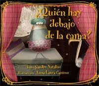 ¿Quién hay debajo de la cama?