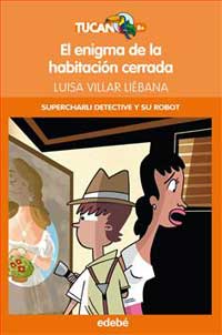 El enigma de la habitación cerrada (supercharli detective y su robot)
