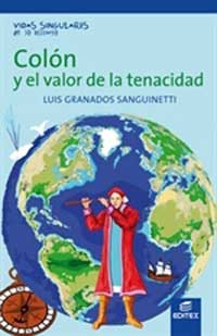 Colón y el valor de la tenacidad