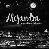 Alejandra. La Guardiana del sueño