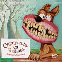Caperucita es dentista