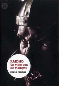 Raidho. Un viaje con los vikingos