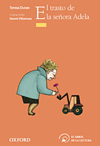 El trasto de la señora Adela