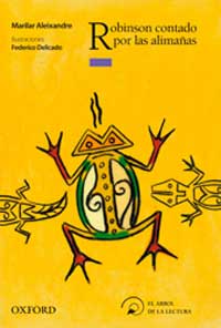 Robinson contado por las alimañas