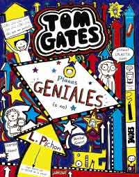 Tom Gates. Planes geniales (o no)